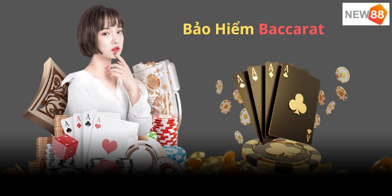 bao-hiem-baccarat-anh-dai-dien