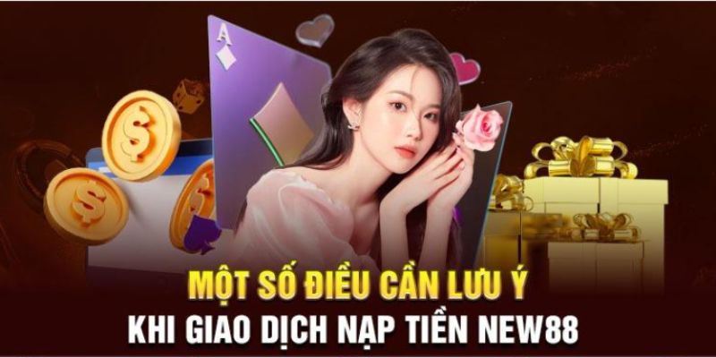 Cập nhật một vài lưu ý cần nắm rõ khi thực hiện giao dịch