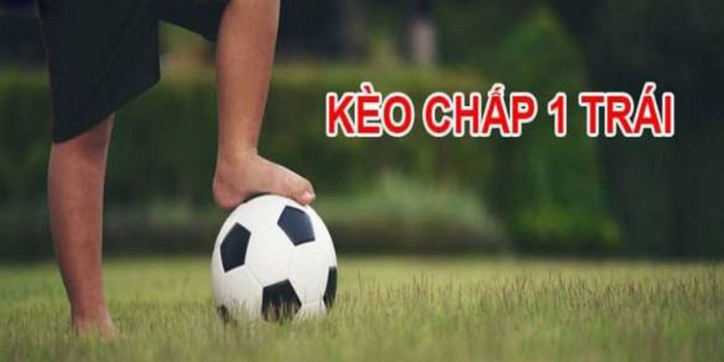 Kèo chấp 1 có cách đọc như thế nào? 